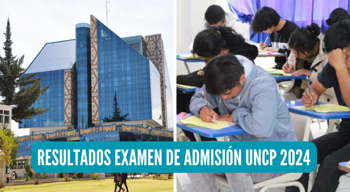 uncp examen de admisión 2024 link de resultados lista de ingresantes