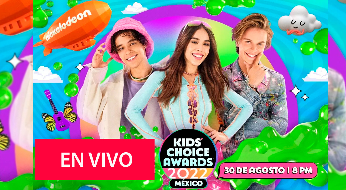 Kids’ Choice Awards México 2022 EN VIVO El Popular