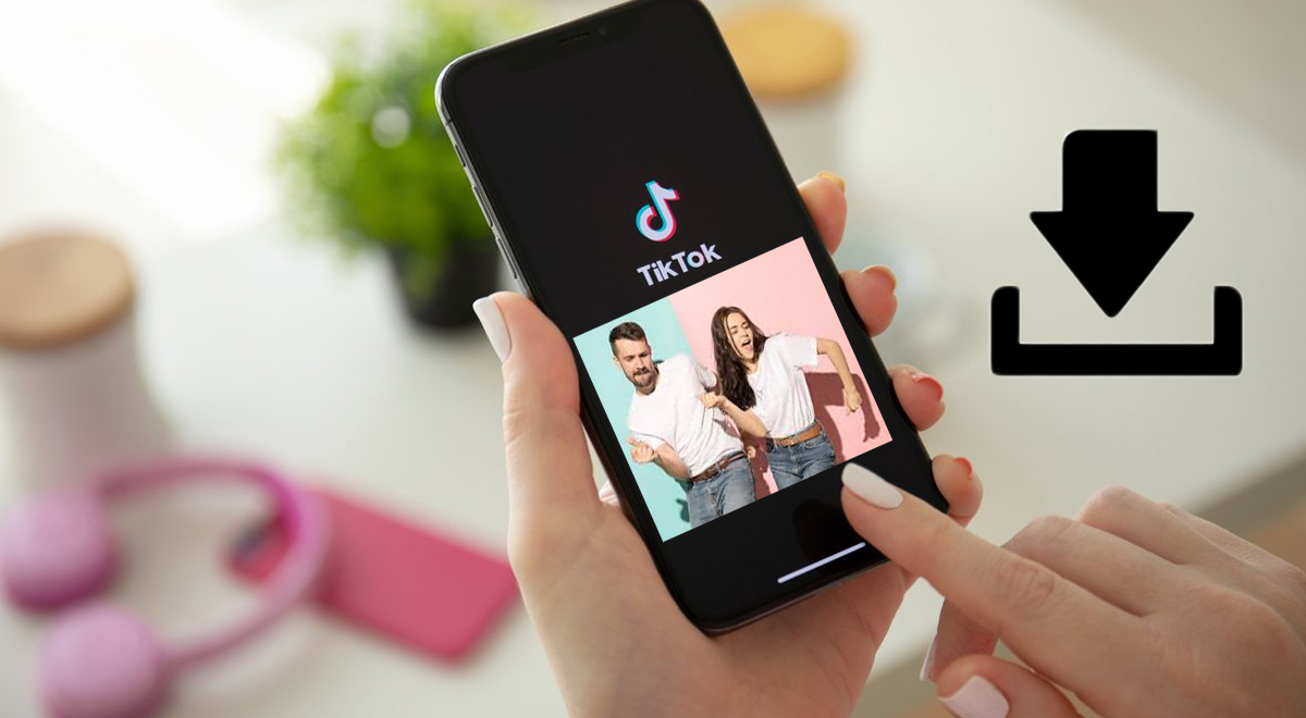 TikTok Download: Conoce Cómo Guardar Videos En Tu Celular Gratis Online ...