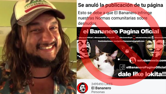 Facebook Elimina Cuenta De “el Bananero” Por Infringir Sus Normas Comunitarias Sobre Desnudos 