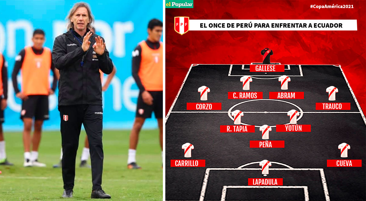 Perú vs Ecuador: Ricardo Gareca confirmó el once titular ...