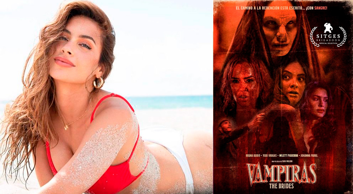 Milett Figueroa sorprende en Netflix con la película 'Vampiras: the  brides', foto | El Popular