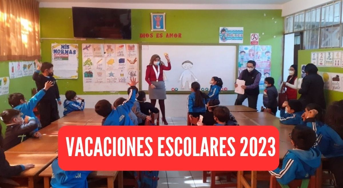 Año Escolar 2023: ¿Cuándo Inician Las Vacaciones Escolares De Julio A ...