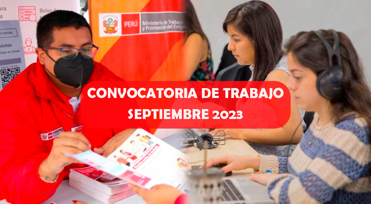 Convocatorias de trabajo en el Estado Peruano septiembre 2023