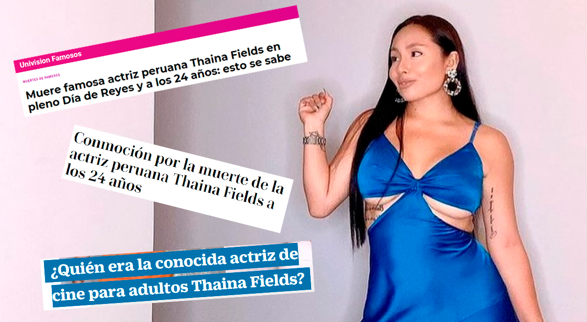 Thaina Fields falleció y así lo reportó la prensa internacional: 