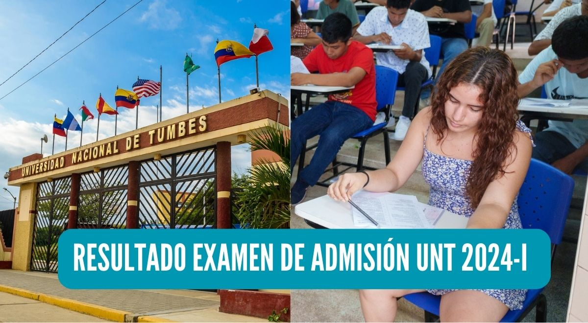 Resultados del examen de admisión UNT 2024 i lista de ingresantes y