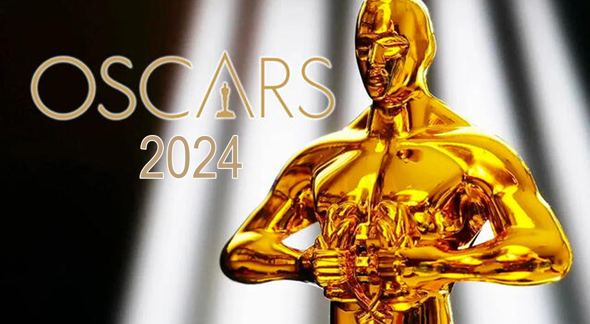 Oscar 2024 cuándo, dónde ver, a qué hora se realizará, nominados y