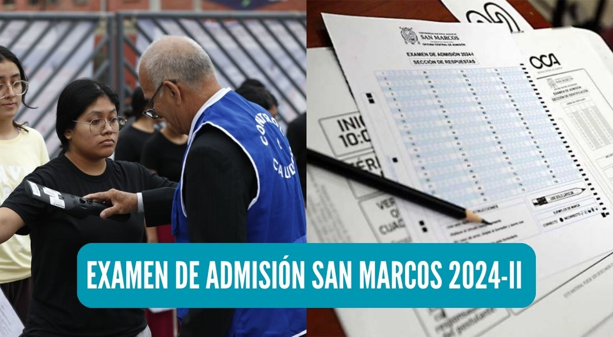 Examen de admisión San Marcos 2024II Cómo debo vestir y qué cosas que