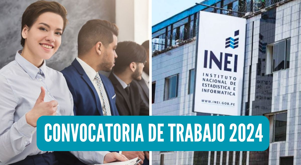 Convocatorias De Trabajo 2024 En INEI C Mo Postular A Uno De Los   65ecc527b3e24c46c93a9cce 