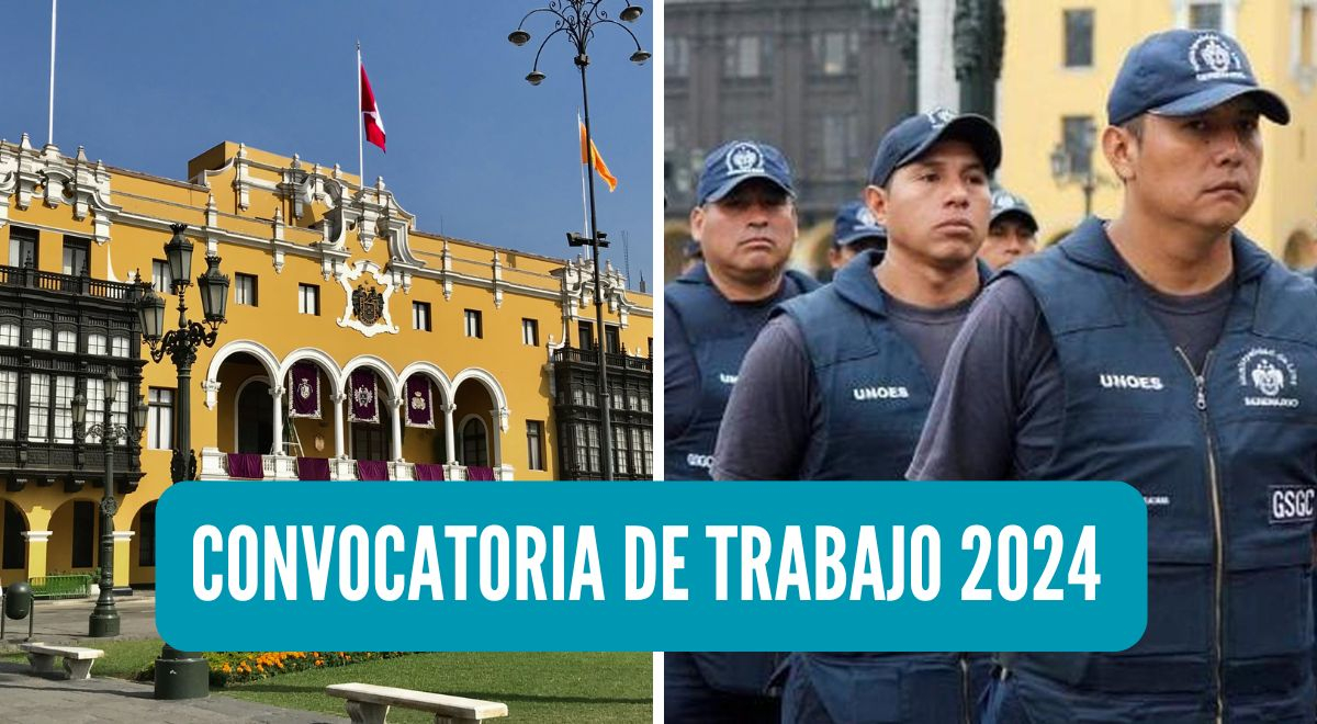 Convocatoria de trabajo Municipalidad de Lima ofrece más de 330 ...