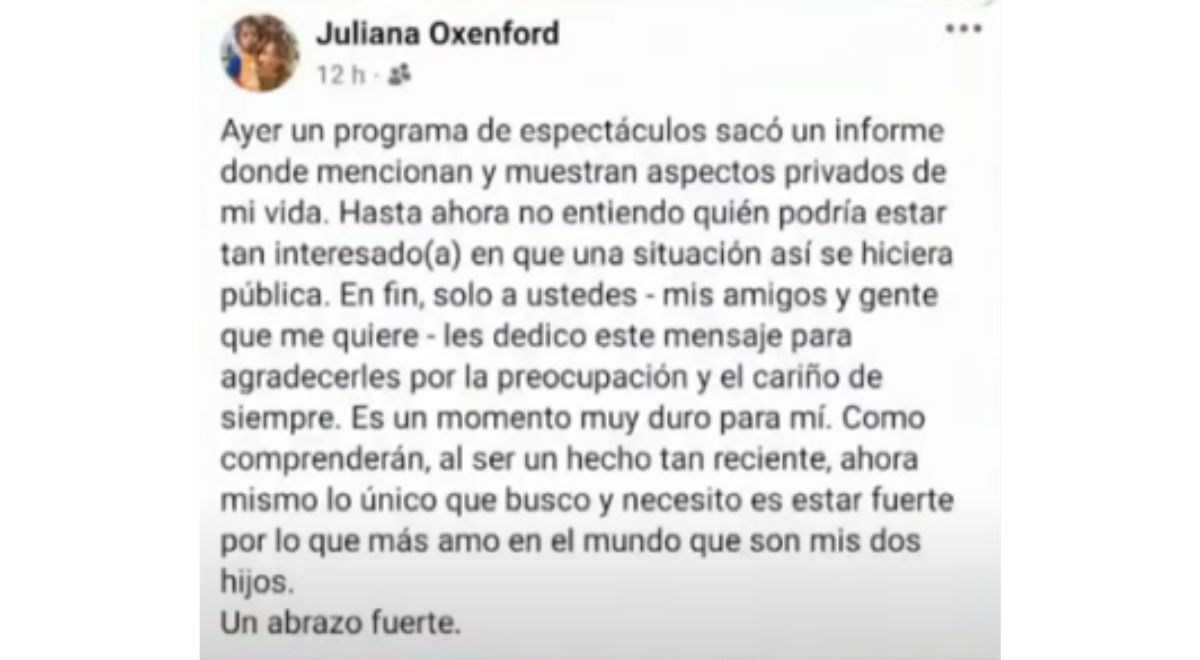 Mensaje de Juliana Oxenford. Fuente: Facebook.