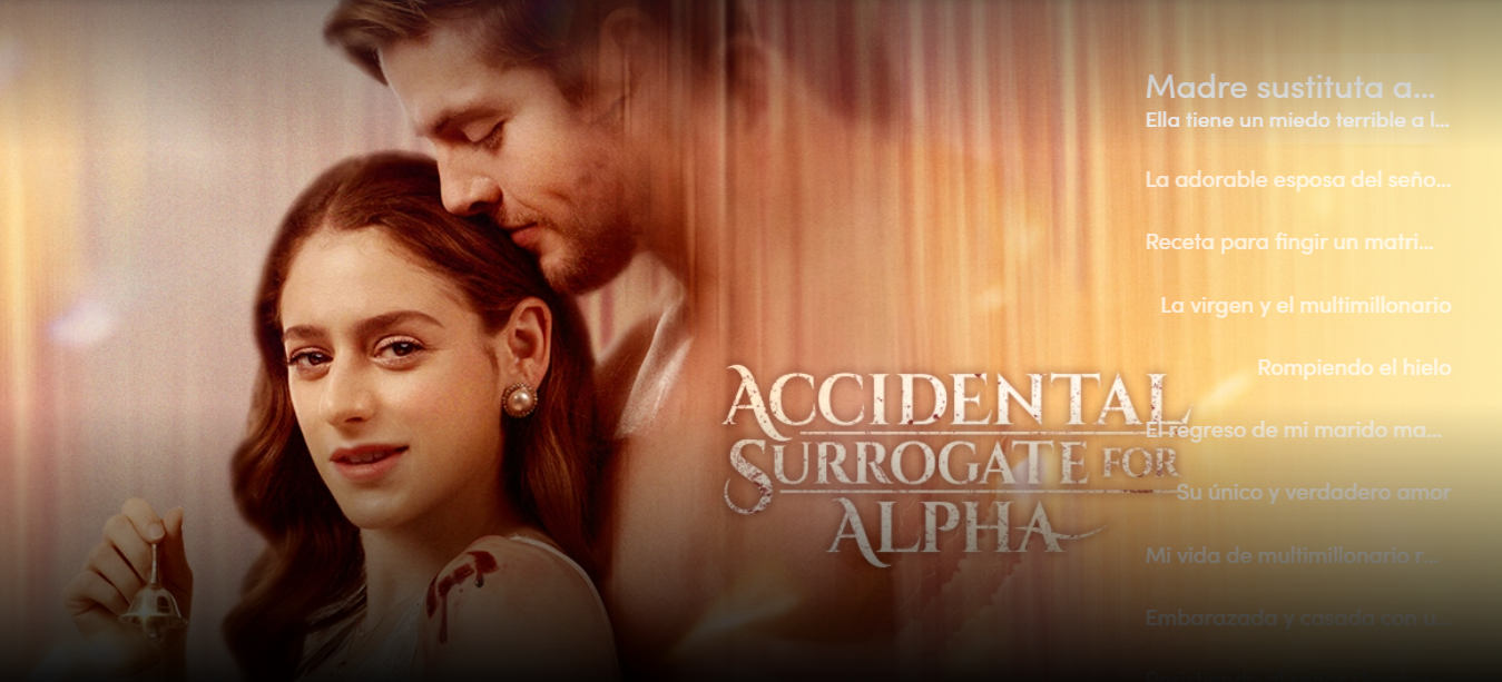 La serie “Sustituta accidental para Alfa” está en 'Reelshort' pero en inglés.  