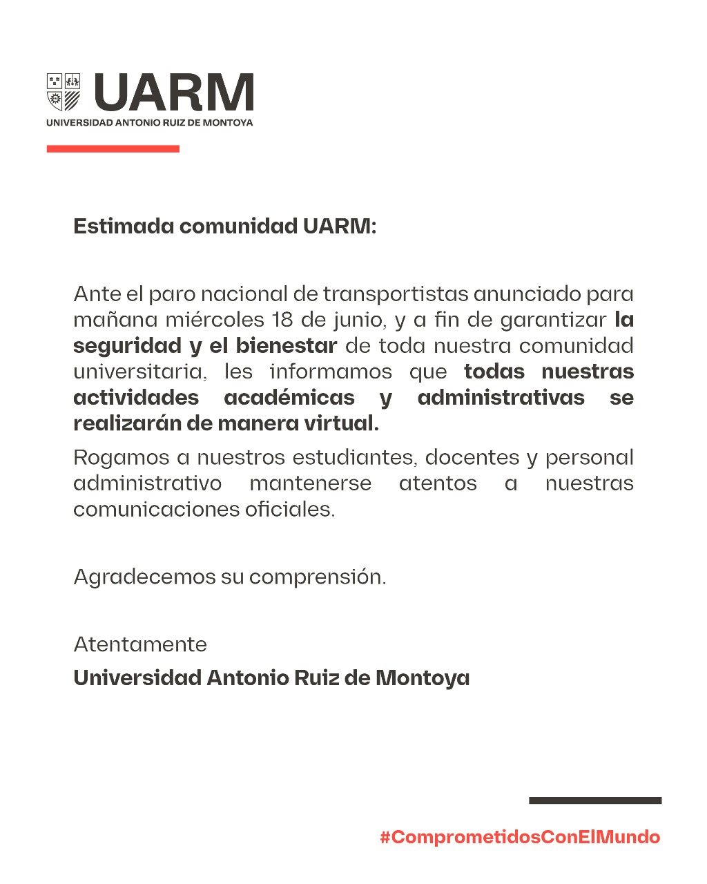 La UARM suspende sus clases presenciales por el paro de transportistas.
